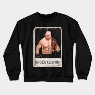 Brock Lesnar Crewneck Sweatshirt